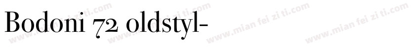 Bodoni 72 oldstyl字体转换